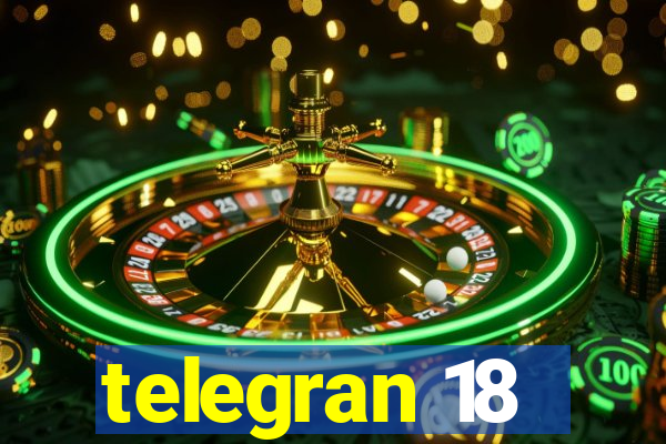 telegran 18